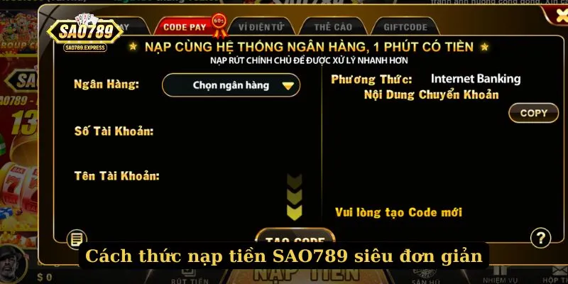 Hướng dẫn hội viên các hình thức nạp tiền SAO789